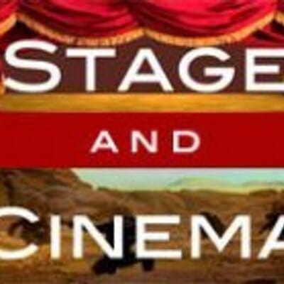 Stage and CInema