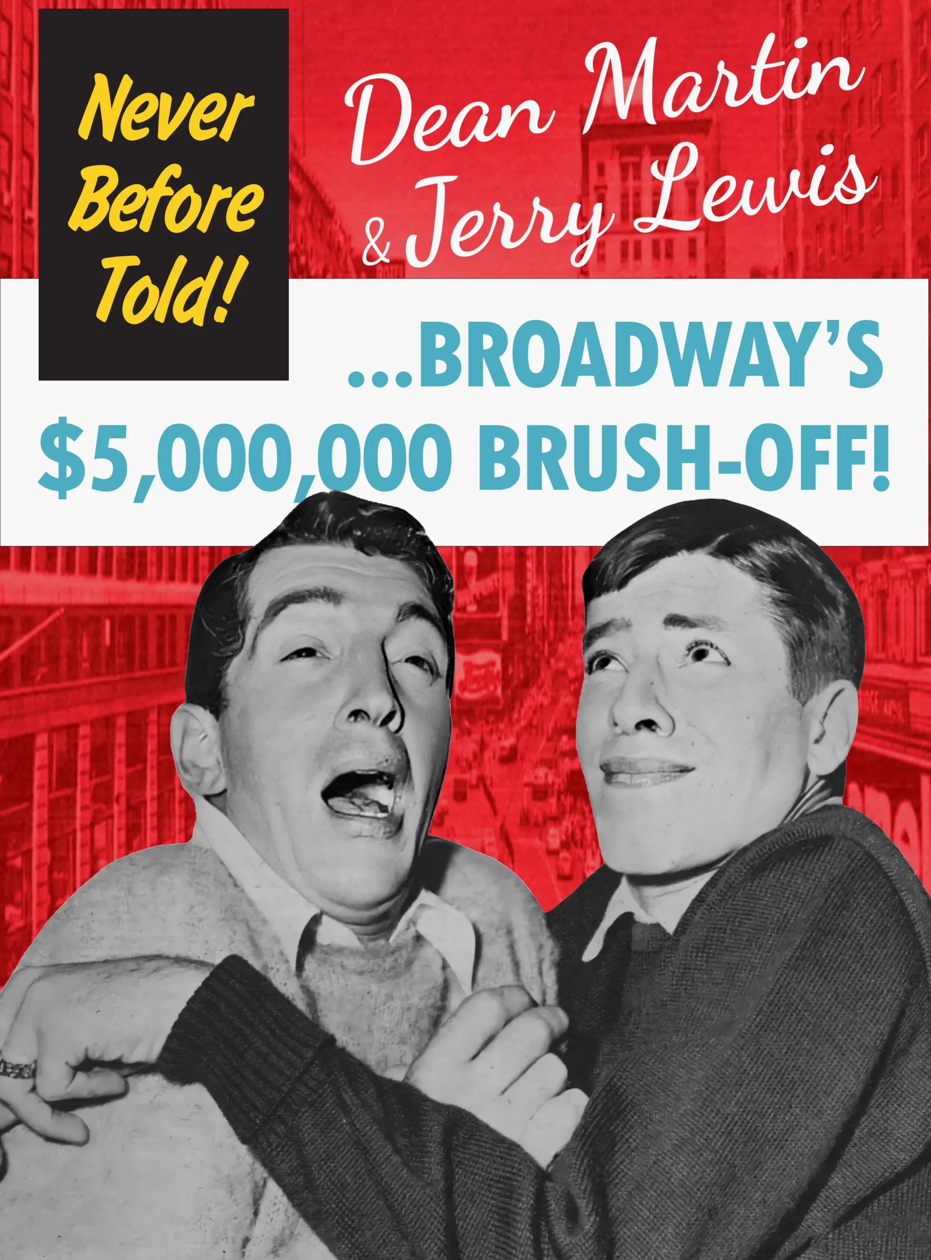 MrC Magazine Page ARTICLE STARS Dean Martin Jerry Lewis Brush-Off 01 1955 11.psd